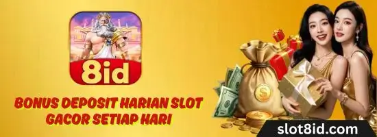 Bonus Deposit Harian Slot Gacor Setiap Hari