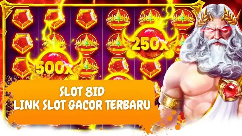Slot 8ID: Link Slot Gacor Terbaru dan Cara Mengaksesnya Aman